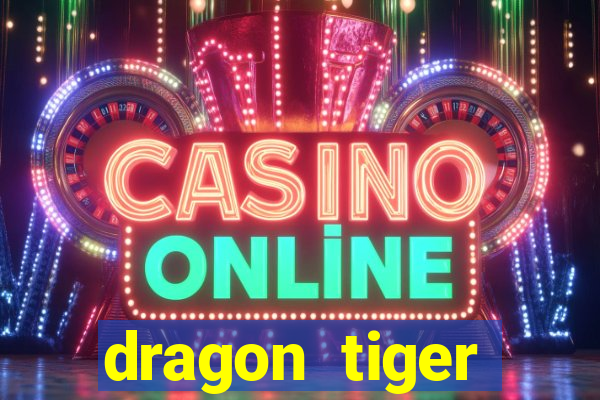 dragon tiger baccarat slot