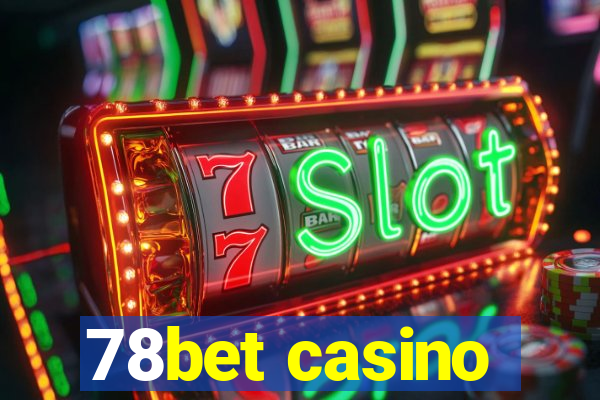 78bet casino