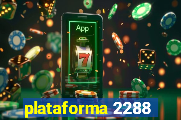 plataforma 2288