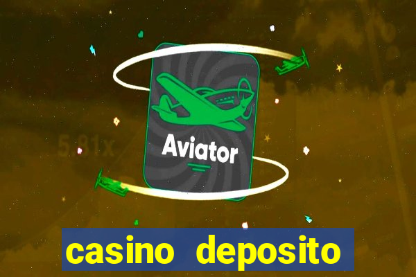 casino deposito minimo 10 euro