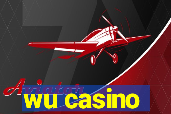 wu casino