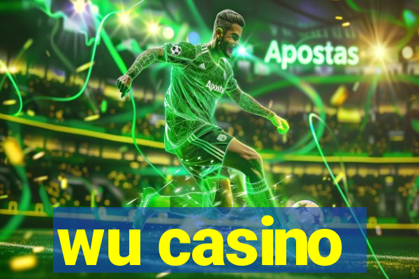 wu casino