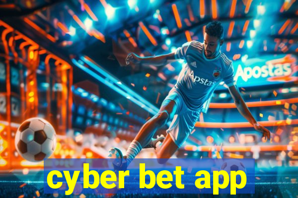 cyber bet app