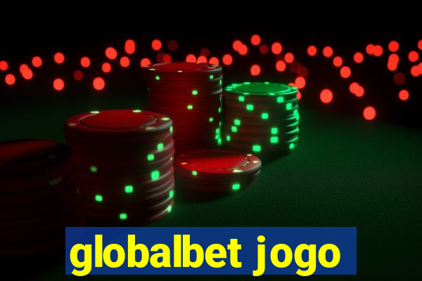 globalbet jogo