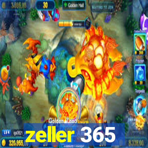 zeller 365