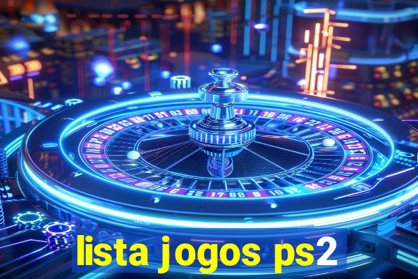 lista jogos ps2