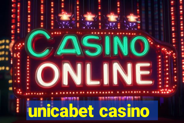 unicabet casino