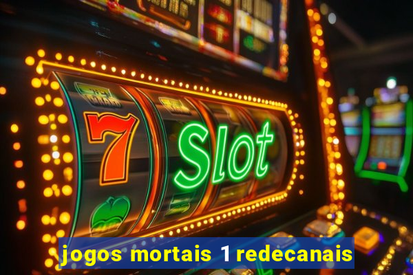 jogos mortais 1 redecanais