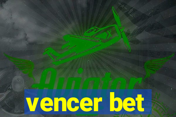 vencer bet