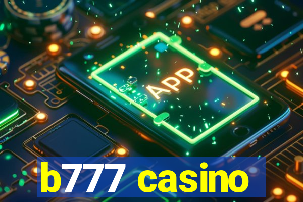 b777 casino