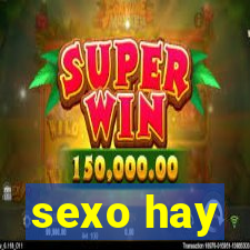 sexo hay