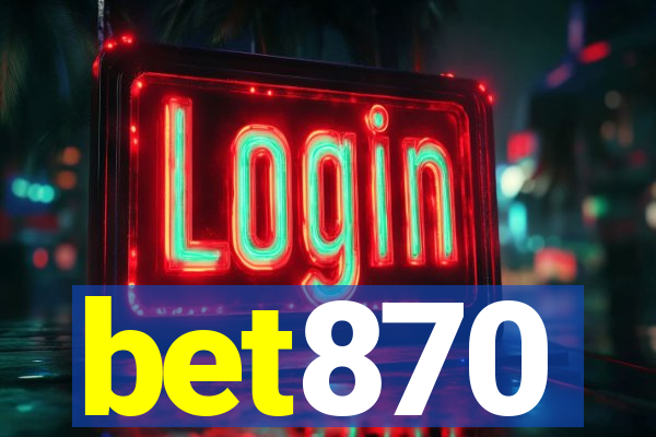 bet870