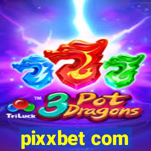 pixxbet com