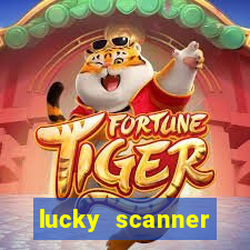 lucky scanner ganhar dinheiro