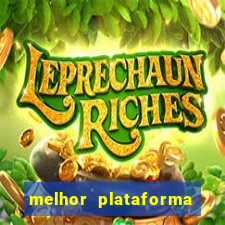 melhor plataforma para jogar tigrinho