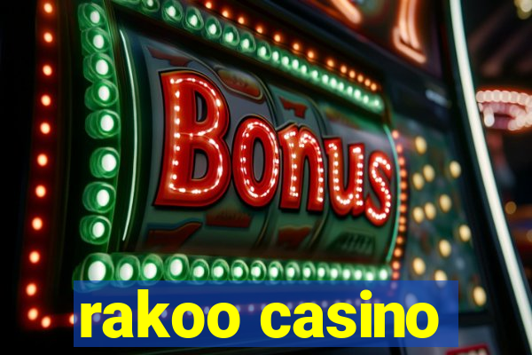 rakoo casino