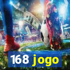 168 jogo