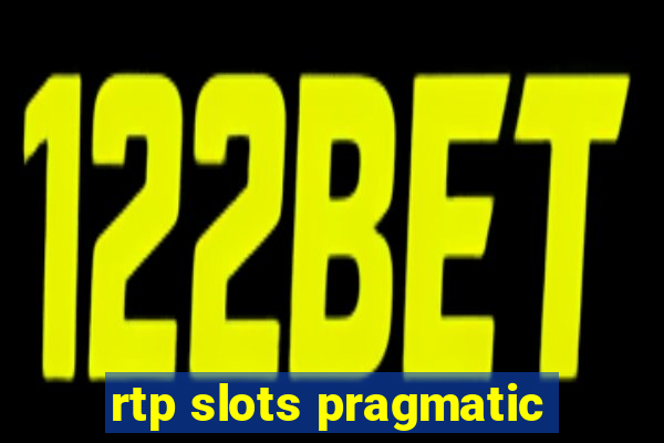 rtp slots pragmatic