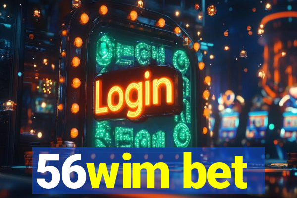 56wim bet