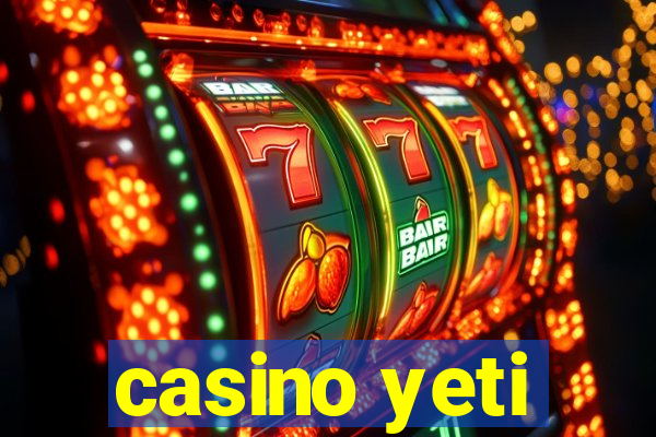 casino yeti