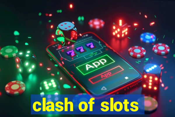 clash of slots