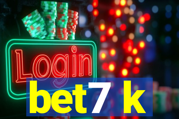 bet7 k