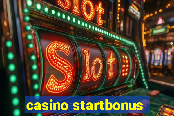 casino startbonus