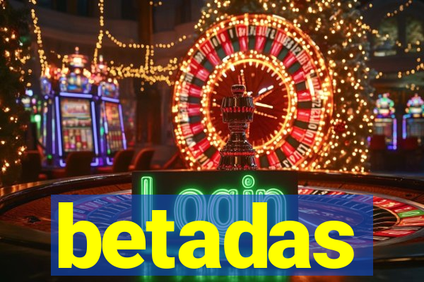 betadas