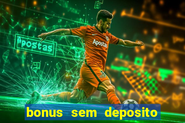 bonus sem deposito casino guru