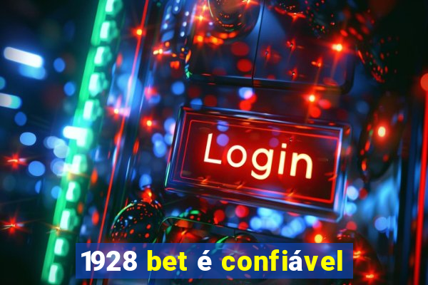 1928 bet é confiável