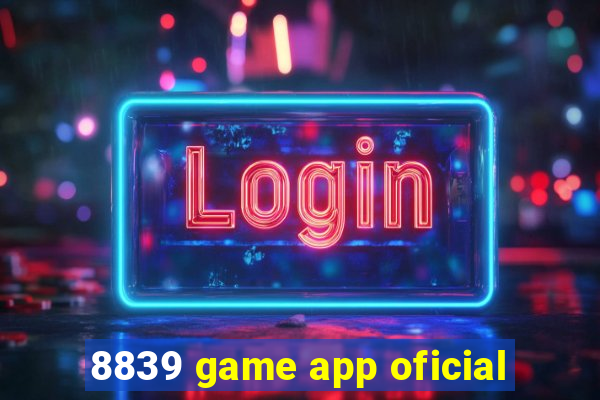 8839 game app oficial