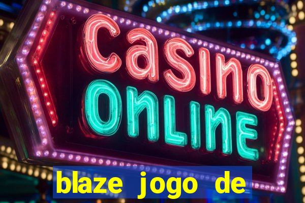 blaze jogo de aposta foguete