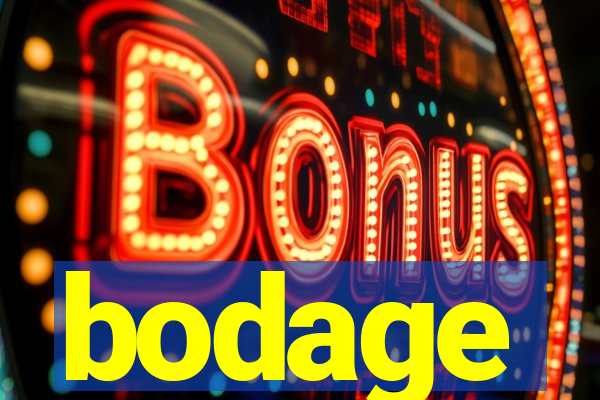 bodage