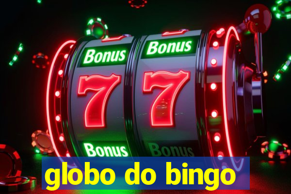 globo do bingo