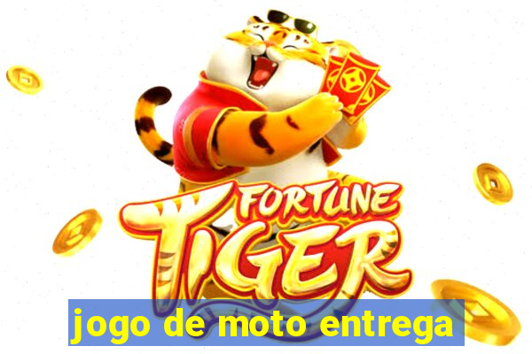 jogo de moto entrega