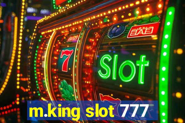 m.king slot 777