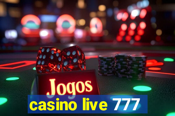 casino live 777