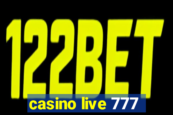 casino live 777