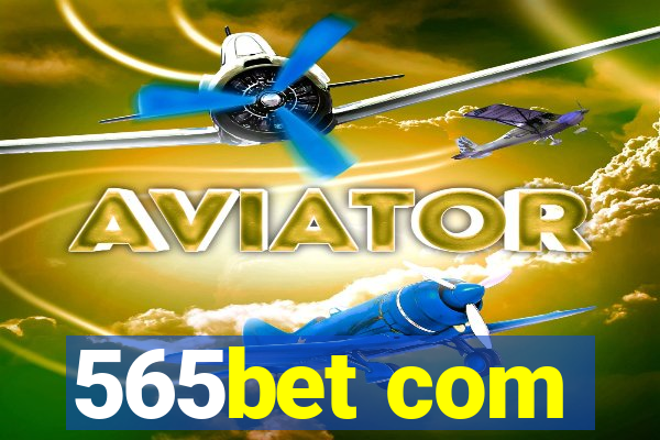 565bet com