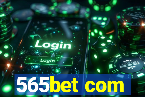 565bet com