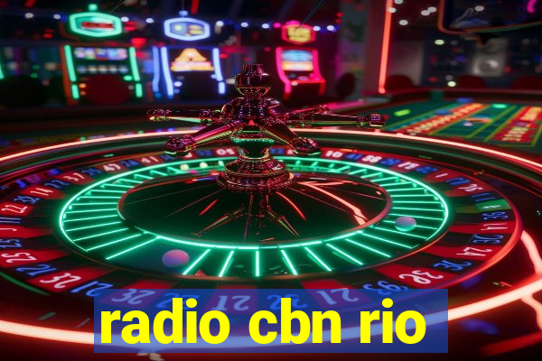 radio cbn rio