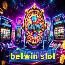 betwin slot