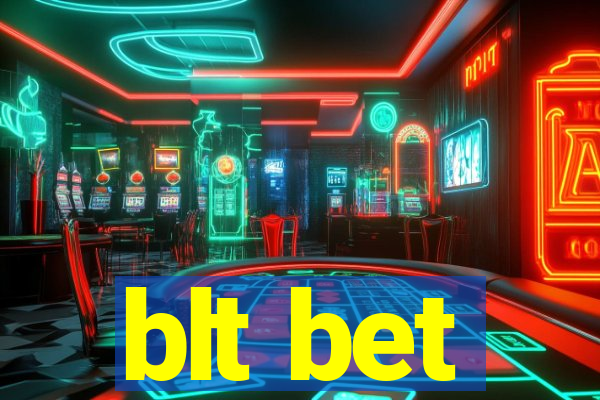 blt bet