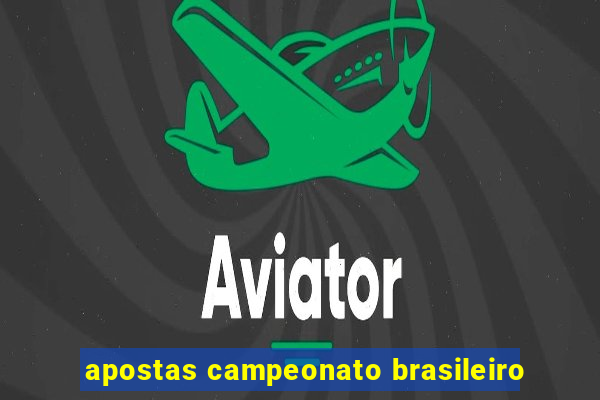 apostas campeonato brasileiro