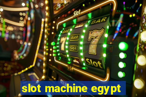 slot machine egypt