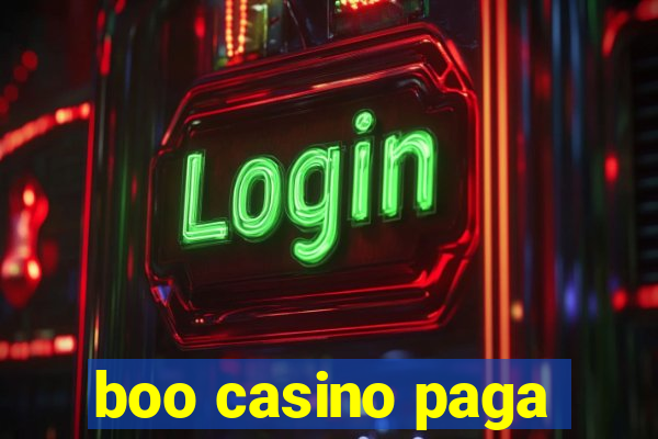 boo casino paga