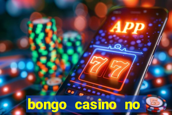 bongo casino no deposit bonus