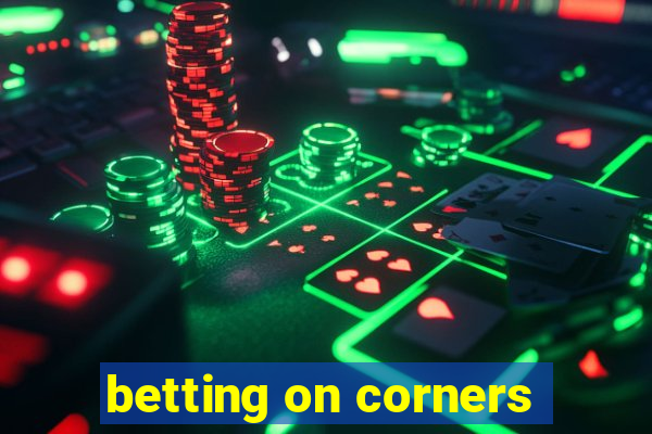 betting on corners