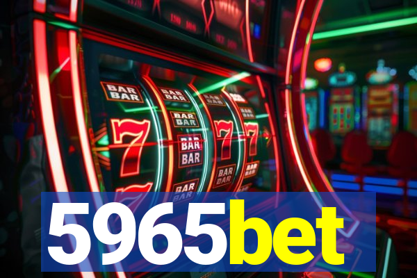 5965bet