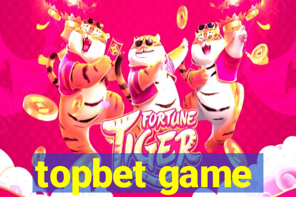 topbet game